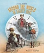 Cover: Around the World in Eighty Days - Welbeck Children's Books