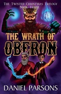 Cover: The Wrath of Oberon - AmWriting Ltd