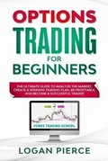 Cover: Options Trading for Beginners - FAF Publishing LTD