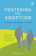 Cover: Fostering for Adoption - Critical Publishing Ltd