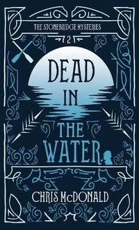 Enlarge image Cover: Dead in the Water - Red Dog Press