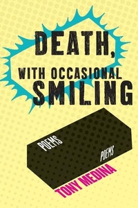 Enlarge image Cover: Death, With Occasional Smiling - Indolent Books
