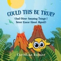 Cover: Could This Be True? - Yugen Press