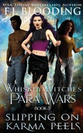 Cover: Slipping On Karma Peels - Whistling Book Press