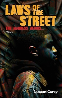 Enlarge image Cover: Laws Of The STREET - Lacarey Entertainment, LLC