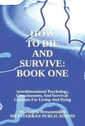 Cover: How to Die and Survive - Metaterra Publications