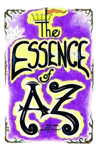 Abbildung von: The Essence of Az - Writers Branding LLC