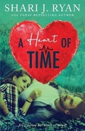 Cover: A Heart of Time - Author Shari J. Ryan