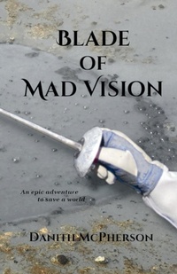 Abbildung von: Blade of Mad Vision - Wayward Serpent