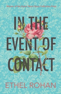 Enlarge image Cover: In the Event of Contact - Dzanc Books