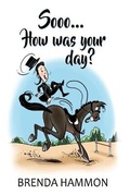 Cover: Sooo... How was your day? - Spotlight Publishing