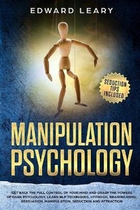 Abbildung von: Manipulation Psychology - Edward Leary