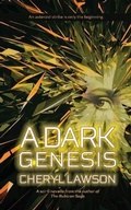 Cover: A Dark Genesis - Southernwood Technologies Inc.