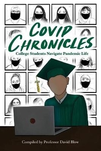 Enlarge image Cover: COVID Chronicles - Outskirts Press