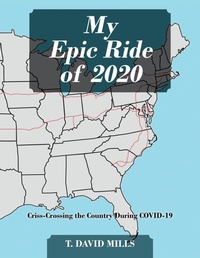 Abbildung von: My Epic Ride of 2020 - Outskirts Press