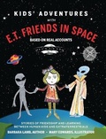 Cover: Kids' Adventures With E.T. Friends in Space - Outskirts Press