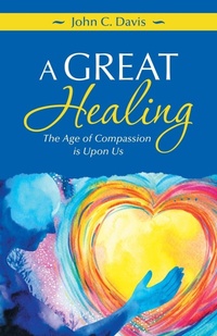 Enlarge image Cover: A Great Healing - Balboa Press