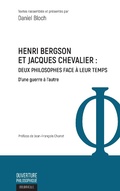 Cover: Henri Bergson et Jacques Chevalier - Ouverture Philosophique