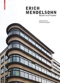 Cover: Erich Mendelsohn - Birkh&auml;user Verlag GmbH