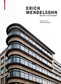 Abbildung von: Erich Mendelsohn - Birkhäuser Verlag GmbH