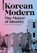 Cover: Korean Modern: The Matter of Identity - Birkh&auml;user Verlag GmbH