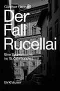 Cover: Der Fall Rucellai - Birkh&auml;user Verlag GmbH