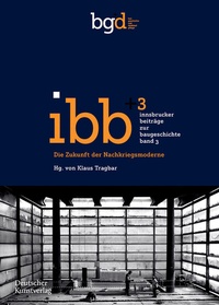 Abbildung von: Die Zukunft der Nachkriegsmoderne - Deutscher Kunstverlag