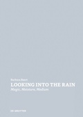 Cover: Looking Into the Rain - De Gruyter