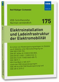 Abbildung von: Elektroinstallation und Ladeinfrastruktur der Elektromobilität - VDE Verlag
