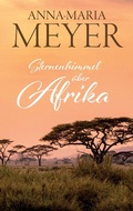 Cover: Sternenhimmel &uuml;ber Afrika - Books on Demand