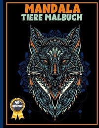 Abbildung von: Mandala Tiere Malbuch - Harlow Welch