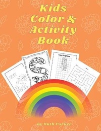 Enlarge image Cover: Kids Color & Activity Book - Ruth Parker