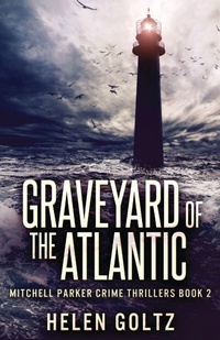Enlarge image Cover: Graveyard Of The Atlantic - Next Chapter