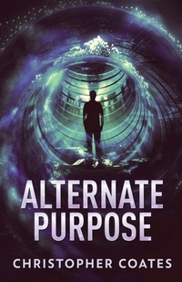 Enlarge image Cover: Alternate Purpose - Next Chapter