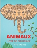 Cover: Animaux Livre de Coloriage pour Adultes - Alex Stancu