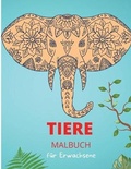 Cover: Tiere Malbuch fuer Erwachsene - Alex Stancao