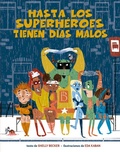 Cover: Hasta Los Superheroes Tienen Dias Malos - Obelisco