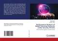 Cover: Performance Analysis of MANET Routing Protocols under Security Threats - LAP Lambert Academic Publishing