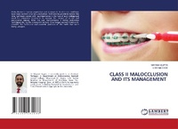 Enlarge image Cover: Class II Malocclusion and Its Management - LAP Lambert Academic Publishing
