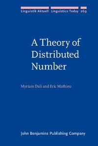 Enlarge image Cover: A Theory of Distributed Number - John Benjamins Publishing Co