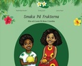 Cover: Smaka Pa Frukterna. Ella och Louis Pa Resa i Gambia - Mbifebooks