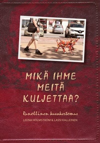 Abbildung von: Mikä ihme meitä kuljettaa? - Books on Demand