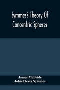 Cover: Symmes'S Theory Of Concentric Spheres - ALPHA EDITION