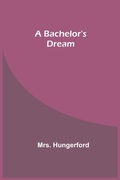 Cover: A Bachelor's Dream - Alpha Editions