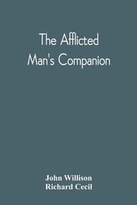 Enlarge image Cover: The Afflicted Man'S Companion - ALPHA EDITION