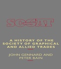 Cover: A History of the Society of Graphical and Allied Trades - Routledge