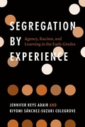 Cover: Segregation by Experience - University of Chicago Press
