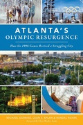 Cover: Atlanta's Olympic Resurgence - The History Press