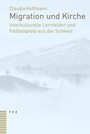 Cover: Migration und Kirche - Theologischer Verlag Zürich