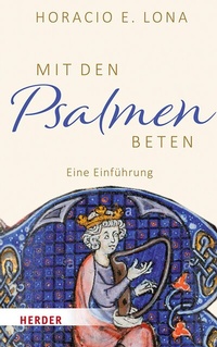 Abbildung von: Mit den Psalmen beten - Verlag Herder